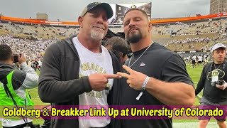 Goldberg and Bron Breakker Link Up at University of Colorado Game [upl. by Hen]