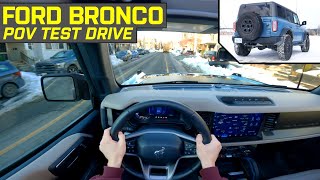 ROOF OFF  Ford Bronco 4Door POV Test Drive in Canada  4K [upl. by Hasan]