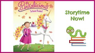 Pinkalicious School Rules  By Victoria Kann  Childrens Back to School Books Read Aloud [upl. by Priscilla]