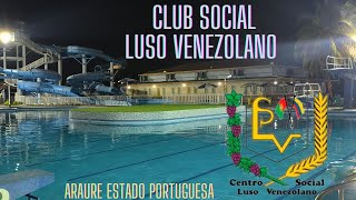 Visitando el Club Social Luso Venezolano Araure 2023 YoSoyDaniel [upl. by Ott]