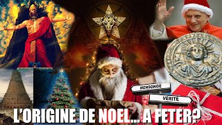 LORIGINE DE NOEL PEUT ON LA FETER SON IMPACT SPIRITUEL [upl. by Stace]