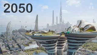 VOICI À QUOI RESSEMBLERA LE MONDE EN 2050 [upl. by Tomasine194]