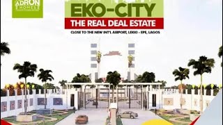 EKOCITY PARK AND GARDENS ILEAJE LekkiEpe Lagos Nigeria is an estate that you must invest in [upl. by Rachelle]