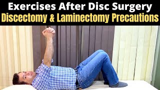 Disc Surgery Lower Back Exercises After Disc Herniation surgery Laminectomy Discectomy Precaution [upl. by Cyrill142]