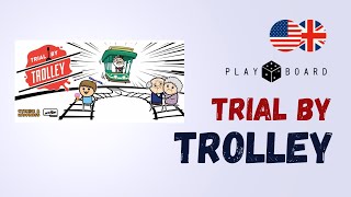 Trial by Trolley 2020  Rules amp Review [upl. by Allecram272]