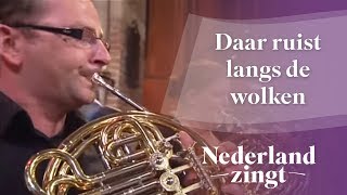 Nederland Zingt Daar ruist langs de wolken [upl. by Inaj]