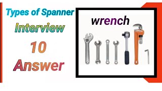 Spanner Types and Names  Wrench types and USES Size Hand Tool Pipeline [upl. by Einra656]