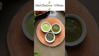 Hari Chutney  3 ways GreenChutney Recipe mintchutney corianderchutney yogurtchutney [upl. by Ehud]