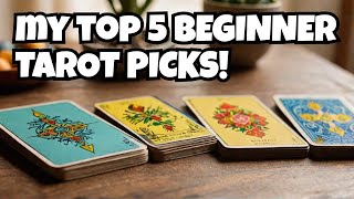 My TOP 5 MUSTHAVE Tarot decks for BEGINNERS💯 [upl. by Joli]