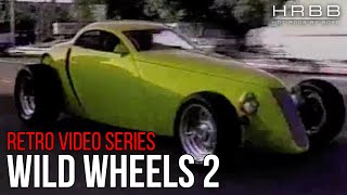 Boyd Coddington Wild Wheels 2 video [upl. by Nyleahs]