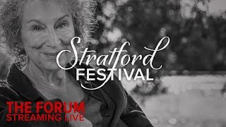 In Conversation With Margaret Atwood  Stratford Festival Forum 2018 [upl. by Adyeren]