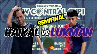 HAIKAL Pantisuko vs LUKMAN Pantisuko 🏓🏓 Semifinal Single New Central Cup I [upl. by Gula]