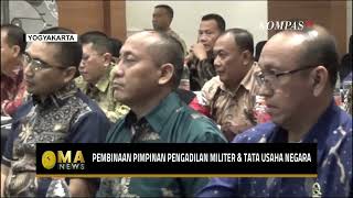 MA Gelar Pembinaan Pimpinan di Lingkungan Peradilan Militer dan Tata Usaha Negara [upl. by Niltyak]