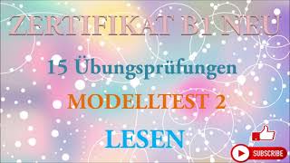 Goethe und Ösd Zertifikat B1 NEU  B1 Prüfung test– Lesen B1  MODELLTEST 2 mit Lösungen [upl. by Sinnylg]