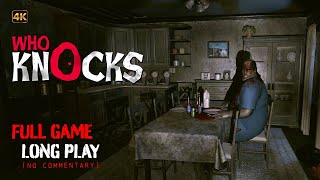 Who Knocks  Full Game Longplay Walkthrough  4K  No Commentary [upl. by Ariahs455]