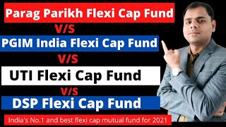 Parag Parikh Flexi Cap Fund Vs PGIM India flexi cap fund Vs UTI Flexi cap Fund Vs DSP Flexi cap Fund [upl. by Nodnas]