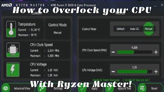 How to Overclock AMD CPUS using Ryzen master [upl. by Ihtak]