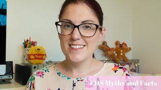 EhlersDanlos Syndrome EDS Myths and Facts [upl. by Korella]