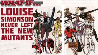 What if Louise Simonson Stayed on the New Mutants with Rob Liefeld [upl. by Fabiolas]