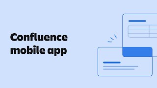 Confluence Mobile App  Atlassian [upl. by Tollman]