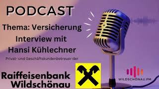 Raiffeisenbank WildschönauPodcast Versicherungen [upl. by Nylyaj]