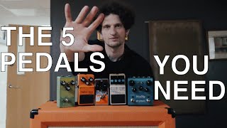 The ESSENTIAL Five Guitar Pedals For Great AlternativeShoegaze Sounds [upl. by Nessah497]