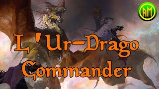 LUrDrago ⚪🟢🔵🔴⚫ Commander Multiplayer ▶️ Deck Analisi MTG ITALIA🇮🇹 [upl. by Adriene93]