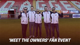 Dagenham amp Redbridge ‘Meet the Owners’ Fan Event [upl. by Ahsina]