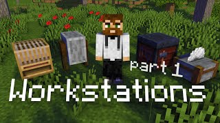 Workstations pt 1  Minecraft Guide  116 Java [upl. by Glialentn161]