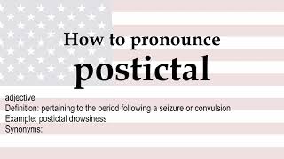 How to pronounce postictal  meaning [upl. by Zumstein]