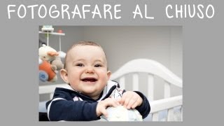 Fotografare i bambini consigli per le foto al chiuso [upl. by Culosio]