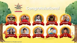 Scholastic Asia Young Storytellers Award 2022 Winners Announcement Video [upl. by Oramlub544]