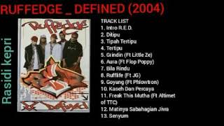 RUFFEDGE  DEFINED 2004 [upl. by Winny]