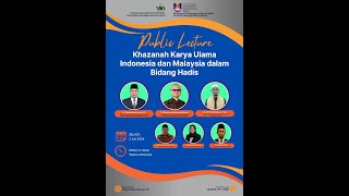 Public Lecture Khazanah Karya Ulama Indonesia dan Malaysia dalam Bidang Hadis [upl. by Ettelliw]