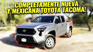 NUEVA Toyota TACOMA 2024  SR 4X2 De MEXICO para el MUNDO en menos de 10 MINUTOS [upl. by Aneerak]