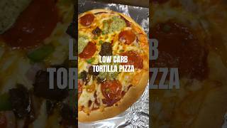 Easy Low Carb Tortilla Pizza keto lowcarbrecipes healthy weightlossjourney 75hard lowcarbs [upl. by Haleigh]