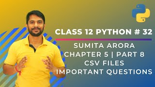 Python Class 12  Important CSV File Questions  File Handling  Chapter 5  Part 8  In Hindi [upl. by Christiana41]