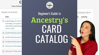 Beyond the Hints Find More Ancestors Through the Ancestry Card Catalog [upl. by Rochemont]