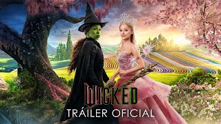 WICKED  Tráiler Oficial 2 Universal Pictures HD  Subtitulado [upl. by Nollid]