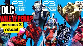 Pacote 1 da DLC  Persona 3 Reload Tudo o que Você Precisa Saber  todas as personas [upl. by Novla]