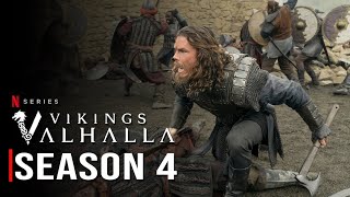 Vikings Valhalla Season 4 Release Date Teaser Cast  Date Announced  First Look  Netflix [upl. by Brawner580]