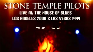 Stone temple pilots live from the house of blues Las Vegas 99 and Los Angeles 2000full performance [upl. by Anin]