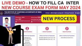 LIVE demo  How to Fill CA Intermediate May 2024 Exam Form  How To Fill CA Exam May 2024 Exam Form [upl. by Araed]