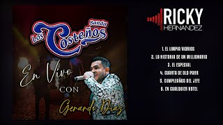 En Vivo Con Gerardo Diaz  Banda Los Costeños En Vivo [upl. by Mastic]