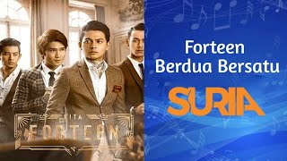 Forteen  Berdua Bersatu  Suria FM Live [upl. by Treblihp]