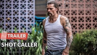 Shot Caller 2017 Trailer HD  Nikolaj CosterWaldau  Jon Bernthal  Lake Bell [upl. by Nrubloc541]