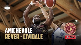 Amichevole Umana Reyer – UEB Cividale [upl. by Nyer228]