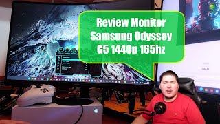 Review Monitor Samsung Odyssey G5 1440p 165hz [upl. by Belvia403]