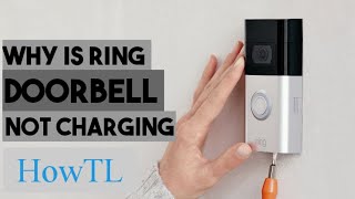 Why is Ring doorbell not chargingRing Doorbell Not Charging How to Fix in Minutes HowTL [upl. by Ythomit]