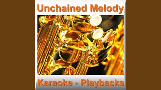 Unchained Melody Karaoke Playback [upl. by Mairam]